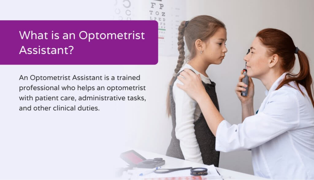 Infographic defining an Optometrist Assistant.