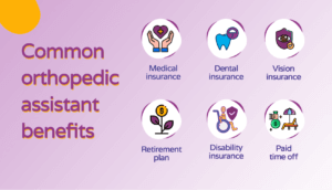 Common orthopedic assistant benefits