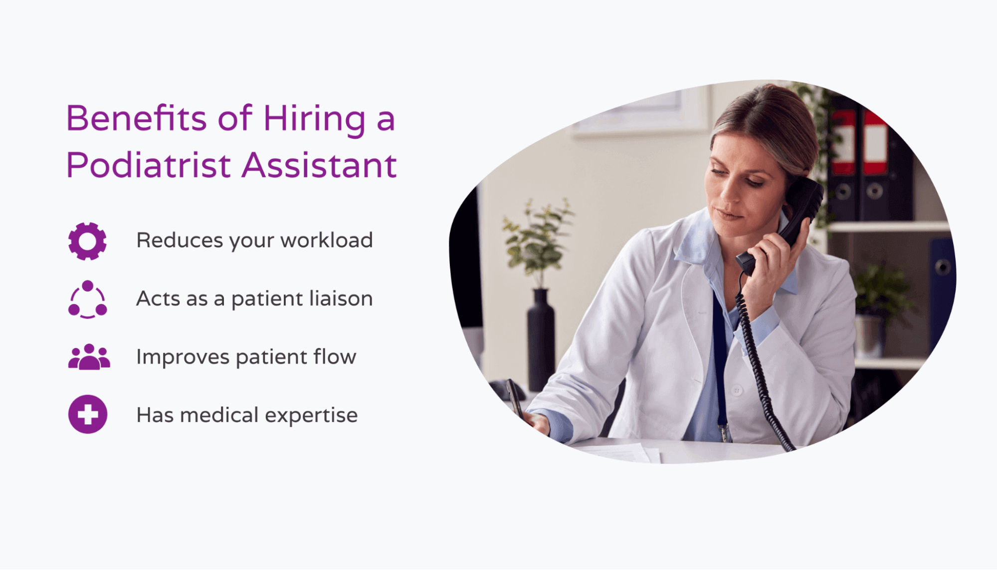 Benefits of hiring podiatrist assistant