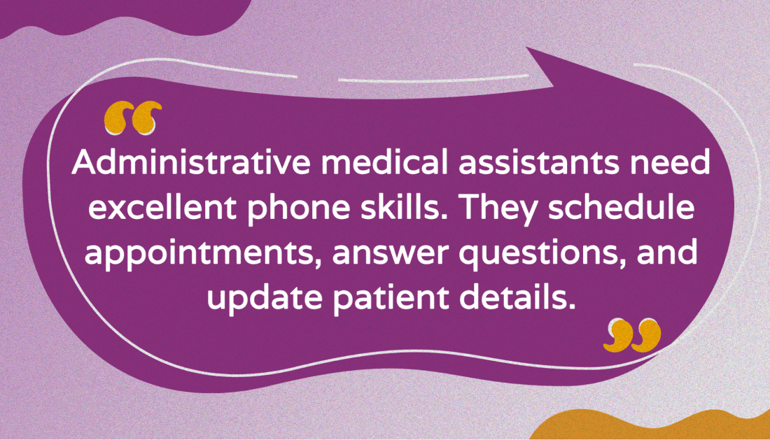 Administrative medical assistant phone skills