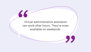 Virtual administrative assistant availability after hours